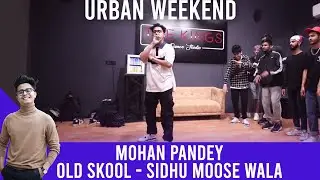 Mohan Pandey | Kings United | Old Skool Choreography | Urban Weekend