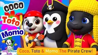 🏴&zwj;☠️Coco, Toto and Momo The Pirate Crew! 🐶🐧🐑 | Fun Kids Song | CocoAndFriends