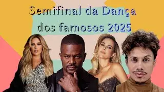 SEMIFINAL COMPLETA DA DANÇA DOS FAMOSOS 2025| RITMO-DANÇA CONTEMPORÂNEA|30/11/25
