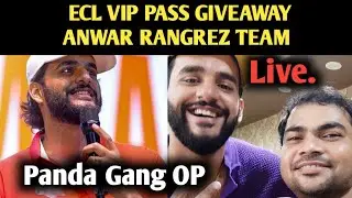 ECL VIP PASS GIVEAWAY ANWAR RANGREZ YOUTUBE TEAM PANDA GANG OP | BANGALORE BASHERS FULL SPORTS