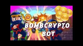 BOMB CRYPTO BOT | BOMBCRYPTO FARM BOT | AUTOFARM BOT | UNDETECTED | FREE DOWNLOAD