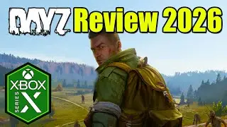 DayZ [Update 2026] Xbox Series X Gameplay Review [Xbox Game Pass] [Next Gen is Coming]