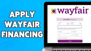 How To Apply For Wayfair Financing 2024 | Wayfair Financing Application Guide