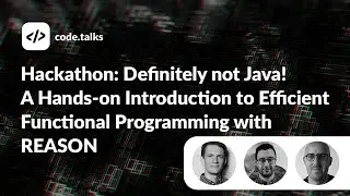 Definitely not Java! A Hands-on Introduction to Efficient Functional Programming with REASON
