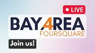 Bay Area Foursquare Church Live Stream