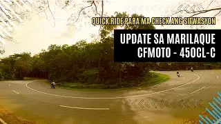 Update sa Marilaque - 2 days after ng superman accident - CFMOTO 450CL-C