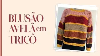 Blus&atilde;o Avel&atilde; em Tric&ocirc;