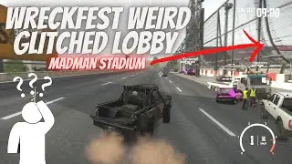 Wreckfest glitched lobby PS4, madman stadium. Leave the stadium???
