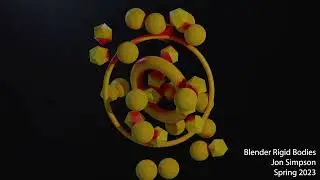 Blender Rigid Bodies Jon Simpson Spring2023