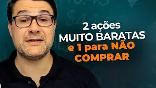 DUAS A&Ccedil;&Otilde;ES MUITO BARATAS E UMA PARA N&Atilde;O COMPRAR | CONFIRA O QUE ACHAMOS DE GRND3, CXSE3 E BRBI11