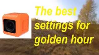 Runcam 5 Orange | Лучшие настройки для &laquo;золотого часа&raquo; | Gyroflow | FPV ВКЛ.