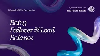 Failover & Load balance || Mikrotik MTCNA Preparation 