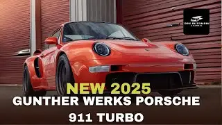 Is the 2025 Gunther Werks Porsche 911 Turbo the Perfect Restomod?
