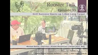 Drill Success Opens up 1.8km Long Target - Kingman Project - Riedel Resources Ltd - Episode 35