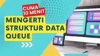 Queue - Belajar Struktur Data