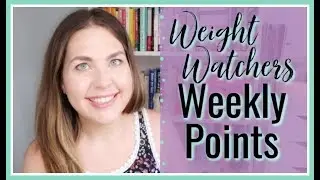 Weight Watchers Weekly Points (Do I Use Them?)