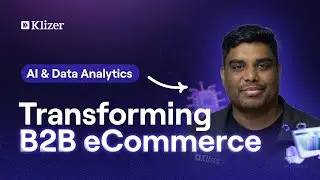 Episode 2  How AI and Data Analytics are Transforming B2B eCommerce