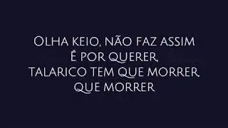KEIO TALARICOU AC&Uacute;STICO - {Lyrics} - Web&atilde;olol Produ&ccedil;&otilde;es 😎🤝