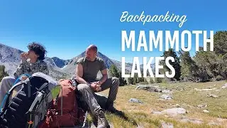 Just us guys in the mountains | Mammoth Lakes Backpacking Trip