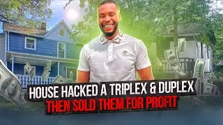 House Hacking A Triplex & Duplex Then Sold It For Profit | Real Estate Investing