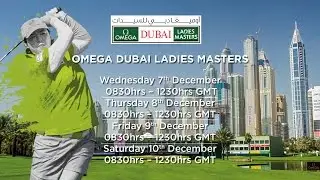 Omega Dubai Ladies Masters Round 3