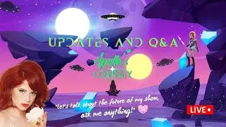 Updates and Live Q&A with Yours Truly!