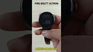 Fire-Boltt Ultron Always On Display Feature