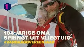 104-jarige Godelieve springt uit een vliegtuig | Vandaag over een jaar