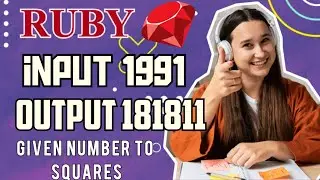 ruby programing || output squares of given number || leetcode ruby || ruby basics|| ruby while loop