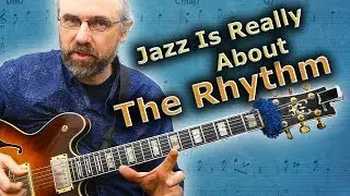 Jazz Rhythm  - The Most Important Aspect of Jazz