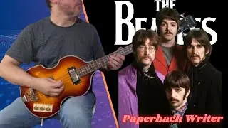The Beatles - Paperback Writer (Bass Cover)