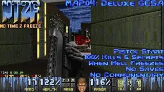 No Time 2 Freeze - MAP04: Deluxe GESA