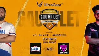 UB SEMI FINALS | GLOBAL ESPORTS VS ENIGMA GAMING | TEC Gauntlet Season 1