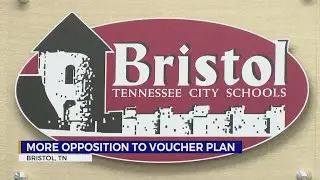 Bristol Tennessee Board of Education votes to send letter opposing school voucher program