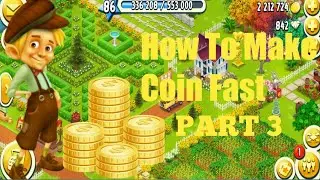 Hay day How to make coin fast part 3 in Hindi
