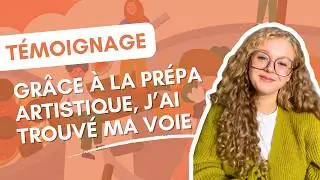 Le t&eacute;moignage de M&eacute;lina, en Pr&eacute;pa Art &agrave; l'edaa 🎨