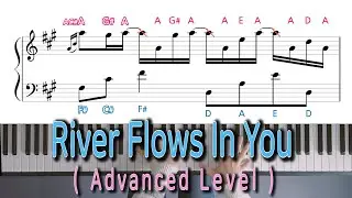 River Flows In You (Advanced Level) - Yiruma (Piano cover)