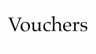 How to Pronounce Vouchers