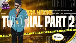 ⭕Intro Making Tutorial Part-2 ll Fire Text Intro Making Tutorial