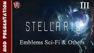 [Mod Presentation] Stellaris #3 (Emblems Sci-Fi & Others)