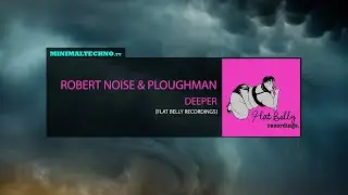 Robert Noise & Ploughman - Deeper