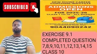 Exercise 9.1 completed question 7,8,9,10,11,12,13,14,15 class 10 
