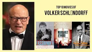 Volker Schl&ouml;ndorff Top 10 Movies of Volker Schl&ouml;ndorff| Best 10 Movies of Volker Schl&ouml;ndorff