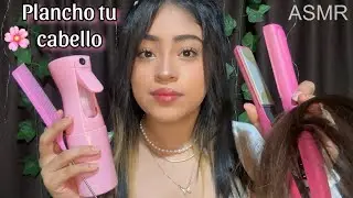 ASMR Tu amiga amable plancha tu cabello 🎀✨