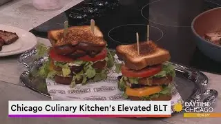 Chicago Culinary Kitchen's Elevated BLT