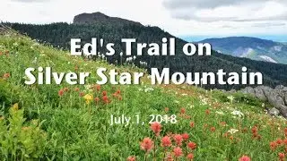 Hiking Ed's Trail on Silver Silver Star Mountain