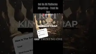 KingOftrap - Trust no on #youtube #viralvideo #foryou #music #hiphop #new #fypシ゚viral #video