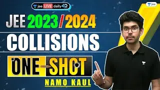 Collisions in One Shot | #jee2024 #jee2025 #jeephysics #namokaul