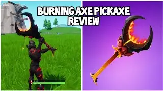 Burning Axe Review! (Fortnite Battle Royale)