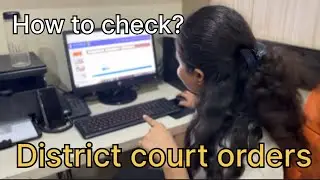 How to check Court orders E Court service District Court orders online . ￼